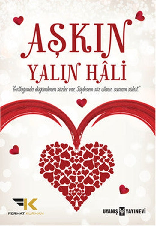 Aşkın Yalın Hali | Uyanış Yayınevi
