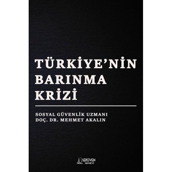 Türkiye’nin Barınma Krizi | Serüven Yayınevi (Ciltsiz)