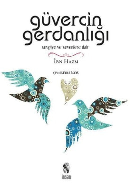 Güvercin Gerdanlığı | İnsan Yayınları