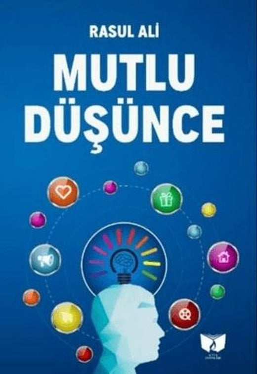 Mutlu Düşünce | Ateş Yayınları (Ciltsiz)