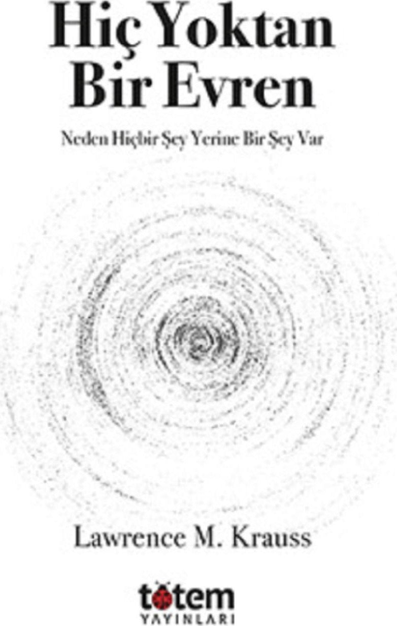 Hiç Yoktan Bir Evren | Totem (İnce Kapak)