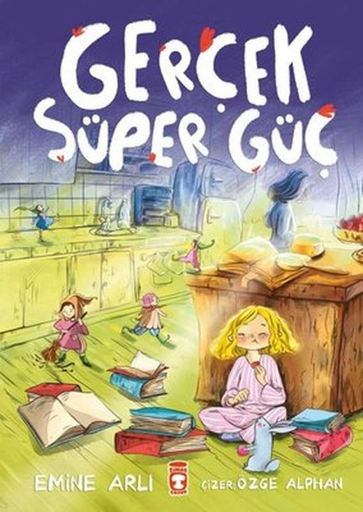 Gerçek Süper Güç | Timaş Çocuk (İnce Kapak)