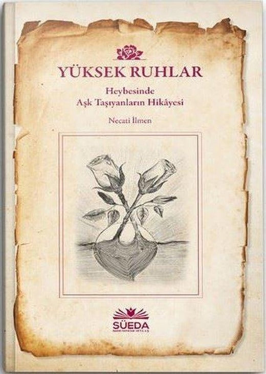 Yüksek Ruhlar - Türkçe | Süeda Yayınları (İnce Kapak)