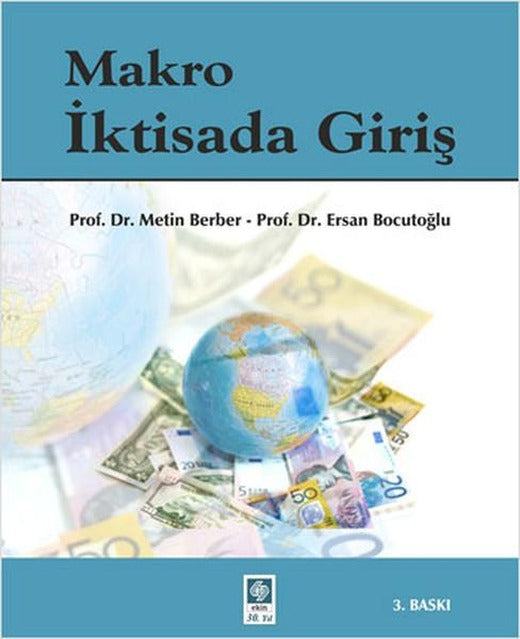 Makro İktisada Giriş | Ekin Basım Yayın (İnce Kapak)