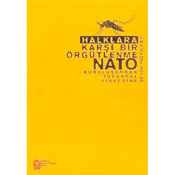 Halklara Karşı Bir Örgütlenme NATO