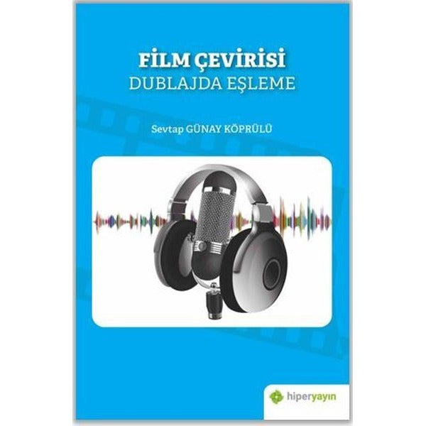 Film Çevirisi - Dublajda Eşleme