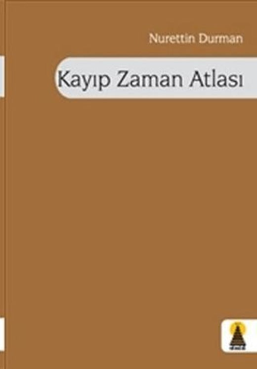 Kayıp Zaman Atlası | Ebabil Yayınları (Ciltsiz)