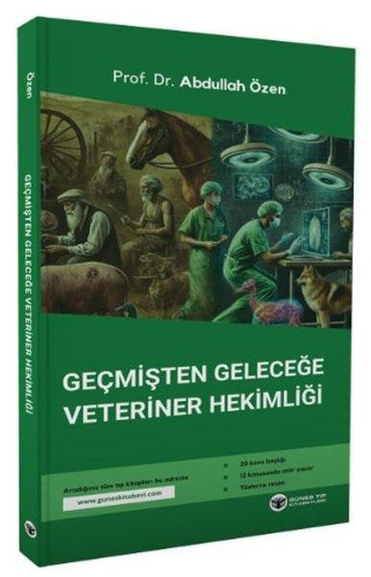 Geçmişten Geleceğe Veteriner Hekimliği