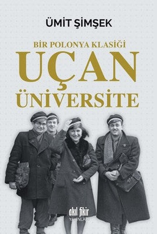 Uçan Üniversite-Bir Polonya Klasiği | Akıl Fikir Yayınları