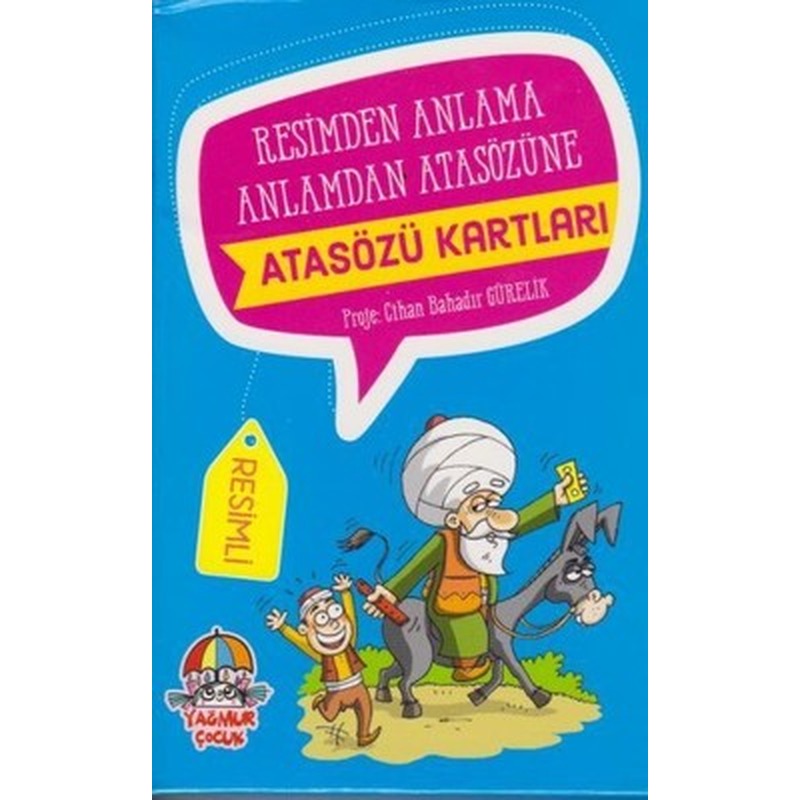 Atasözü Kartları-Resimden Anlama Anlamdan Atasözüne | Yağmur Çocuk