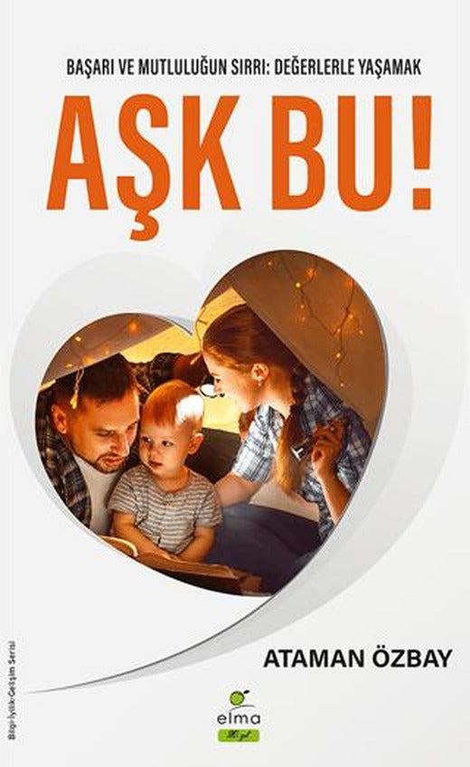 Aşk Bu! | ELMA Yayınevi (Ciltsiz)