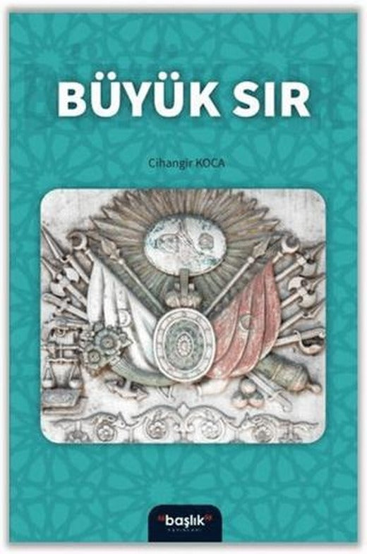 Büyük Sır | Başlık Yayınları (Ciltsiz)