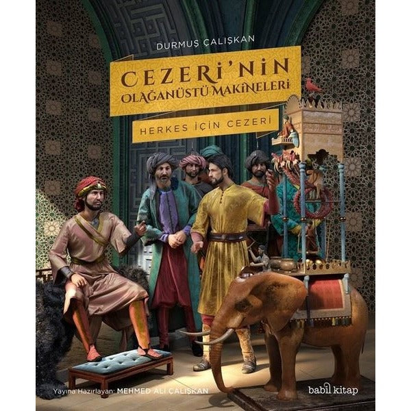 Cezeri’nin Olağanüstü Makineleri