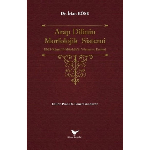 Arap Dilinin Morfolojik Sistemi