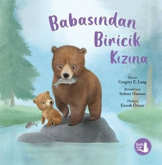 Babasından Biricik Kızına | Büyülü Fener