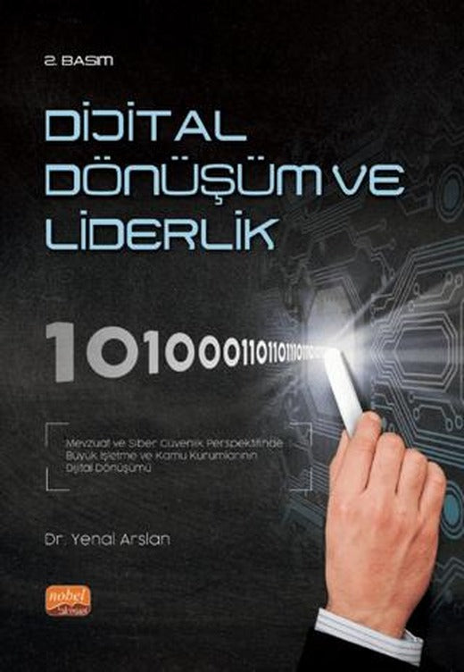 Dijital Dönüşüm ve Liderlik | Nobel Bilimsel Eserler (Ciltsiz)
