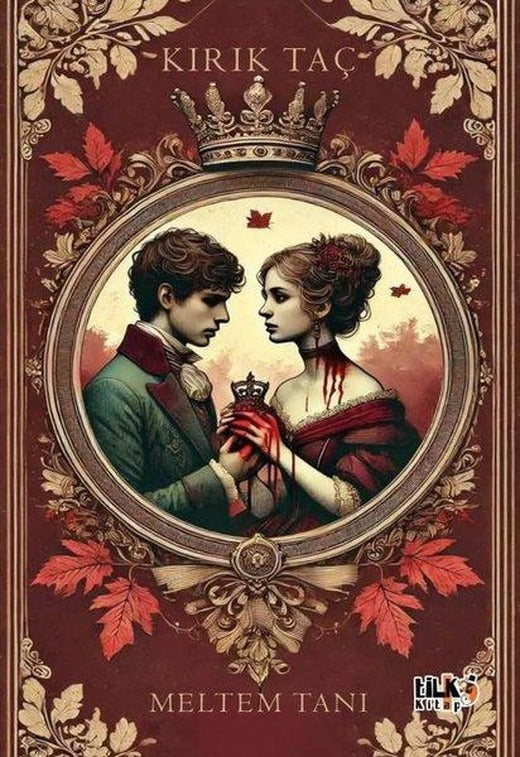 Kırık Taç | Tilki Kitap (İnce Kapak)