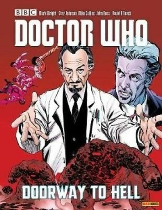 Doctor Who Vol. 25: Doorway To Hell | Benjamin R. Miller
