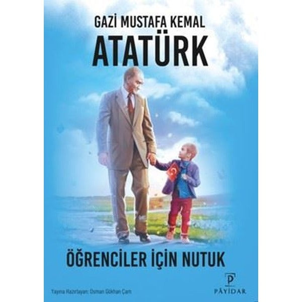 Öğrenciler için Nutuk | Payidar
