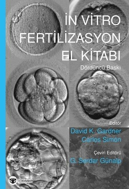 In Vitro Fertilizasyon El Kitabı | Güneş Tıp Kitabevleri (İnce Kapak)