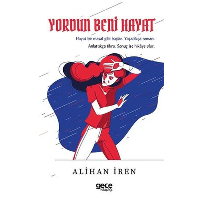 Yordun Beni Hayat | Gece Kitaplığı