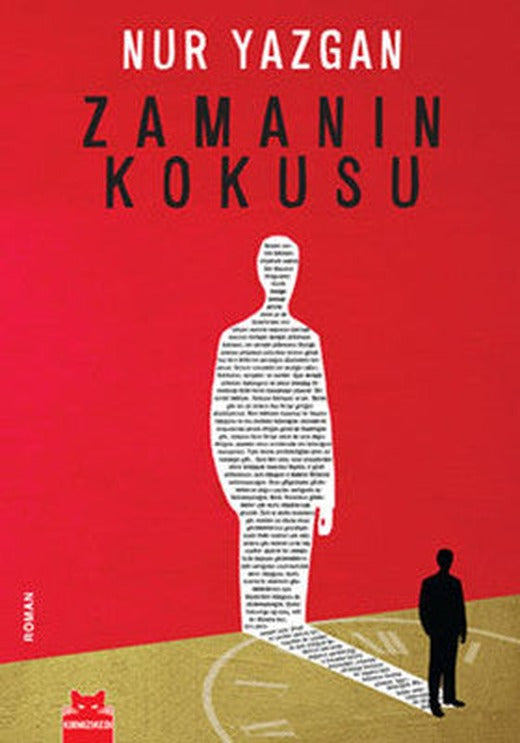 Zamanın Kokusu | Kırmızı Kedi