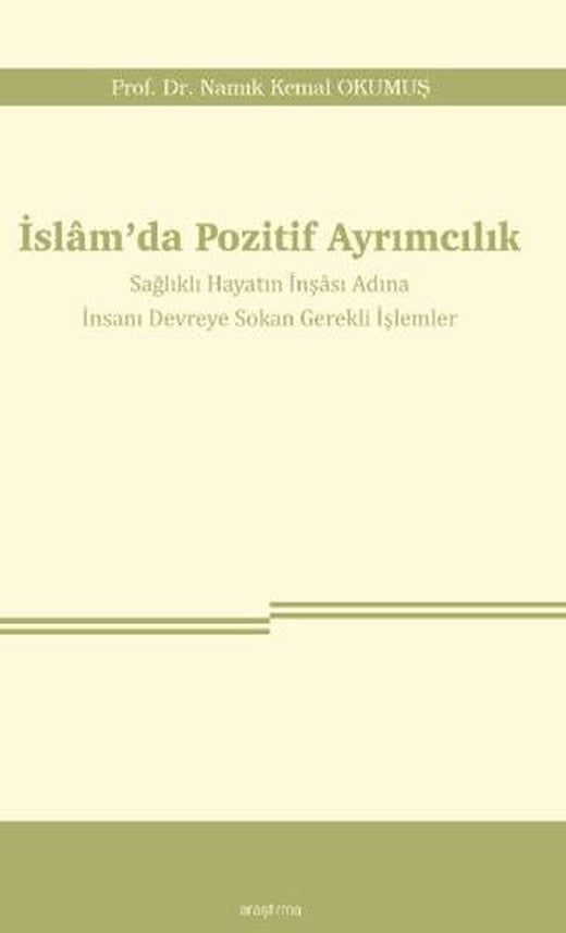 İslam’da Pozitif Ayrımcılık | Araştırma Yayınları (Ciltsiz)