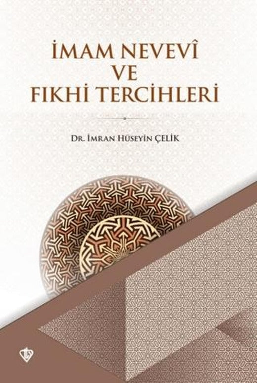 İmam Nevevi ve Fıkhi Tercihleri