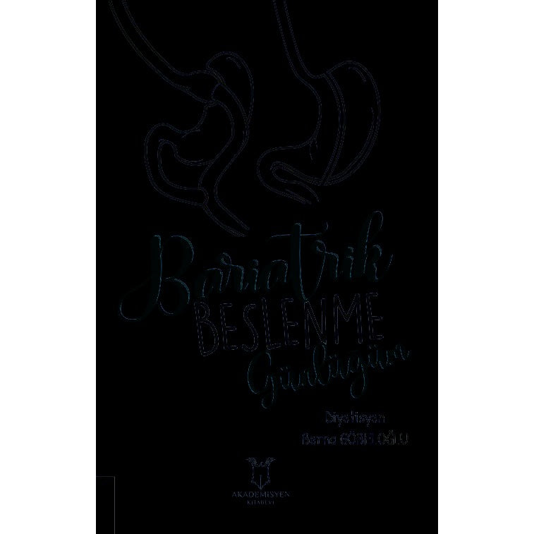Bariatrik Beslenme Günlüğüm | Akademisyen Kitabevi (Ciltsiz)