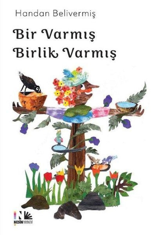 Bir Varmış Birlik Varmış | Nesin Yayınevi (İnce Kapak)
