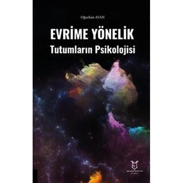 Evrime Yönelik Tutumların Psikolojisi | Akademisyen Kitabevi (Ciltsiz)