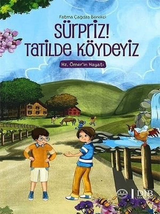 Sürpriz Tatilde Köydeyiz Hz.Ömerin Hayatı | Diyanet İşleri Başkanlığı