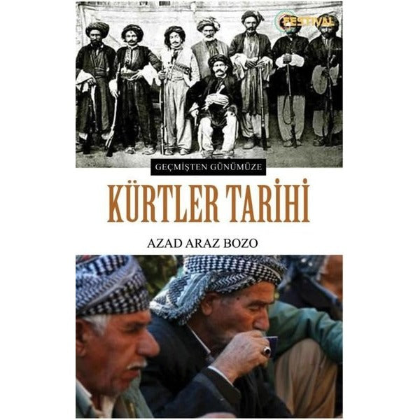 Geçmişten Günümüze Kürtler Tarihi | Festival Yayıncılık