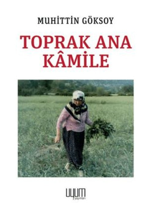Toprak Ana Kamile