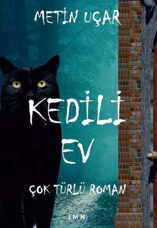 Kedili Ev | Liman Yayınevi (İnce Kapak)