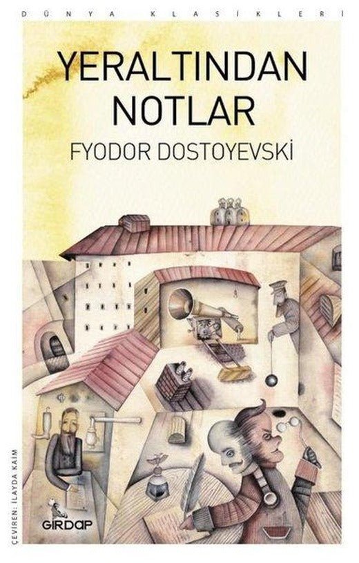 Yeraltından Notlar - Dünya Klasikleri | Girdap (İnce Kapak)