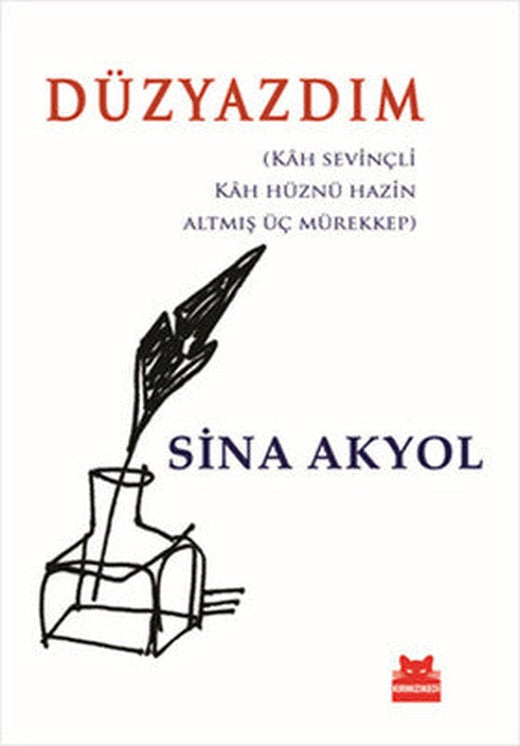 Düzyazdım | Kırmızı Kedi
