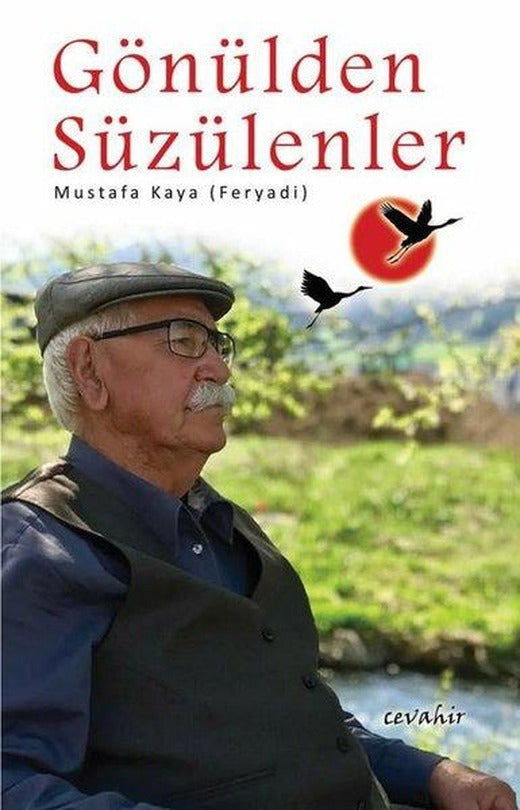 Gönülden Süzülenler | Cevahir Yayınları (İnce Kapak)