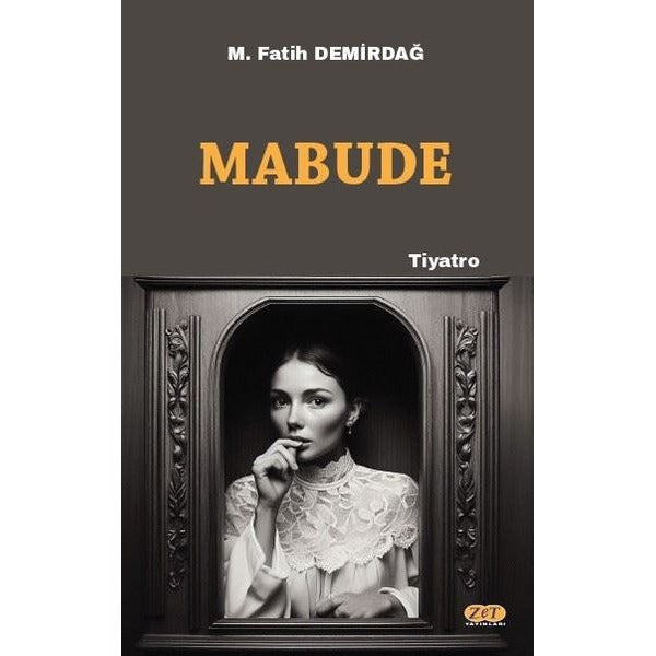 Mabude | Zet Yayınları (İnce Kapak)