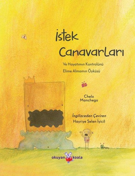 İstek Canavarları | Okuyan Koala (İnce Kapak)