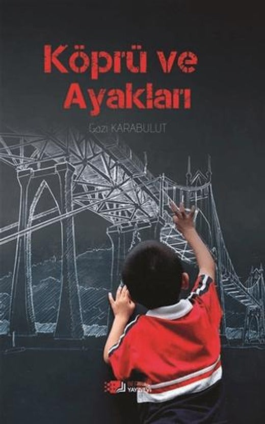 Köprü Ve Ayakları | Berikan Yayınevi (Ciltsiz)