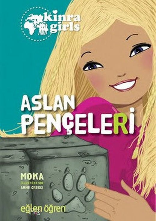 Eğlen Öğren Kinra Kızları - Aslan Pençeleri | Dstil Tasarım