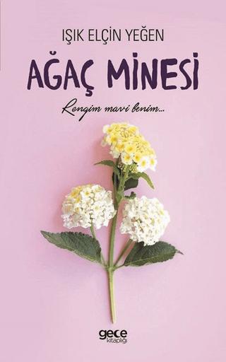 Ağaç Minesi | Gece Kitaplığı (Ciltsiz)  - Resim 1
