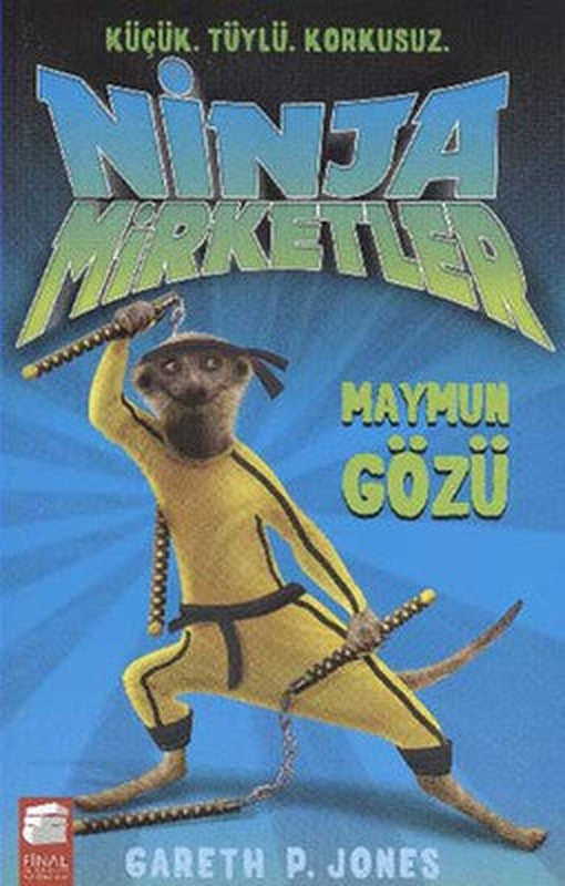 Ninja Mirketler-2 Maymun Gözü | Final Kültür Sanat Yayınları