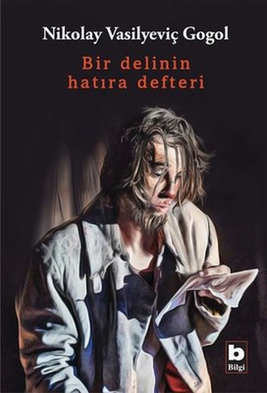 Bir Delinin Hatıra Defteri | Bilgi Yayınevi