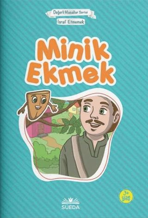 Minik Ekmek - Israf Etmemek (Çanta Boy) | Süeda Basım Yayın (Ciltsiz)