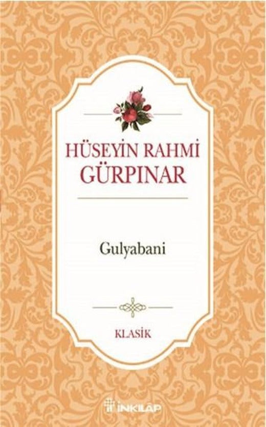 Gulyabani | İnkılap Kitabevi - Klasik Türk Edebiyatı Dizisi (İnce Kapak)