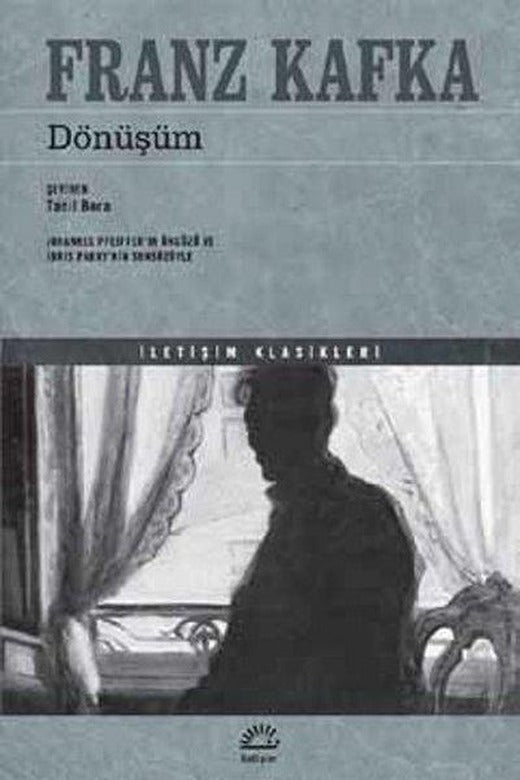 Dönüşüm | İletişim Yayınları - İletişim Klasikleri Dizisi (İnce Kapak)