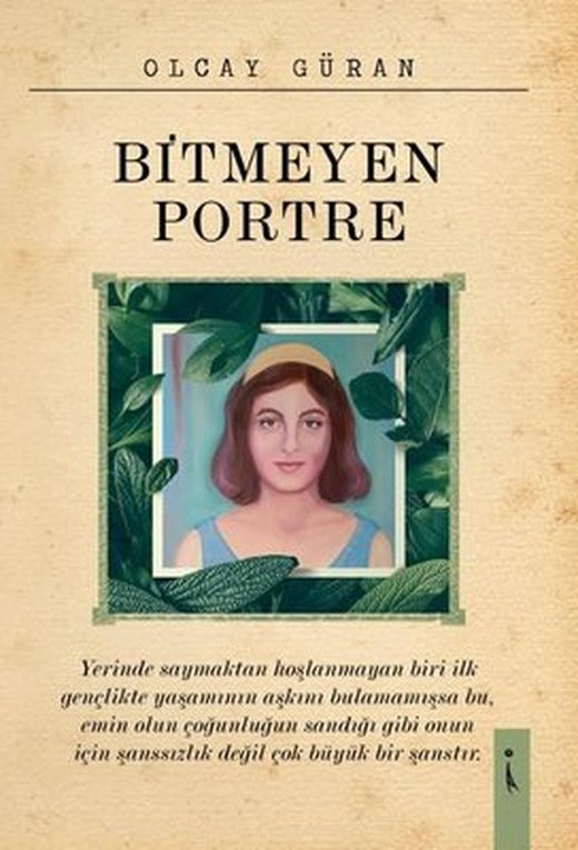 Bitmeyen Portre | İkinci Adam Yayınları