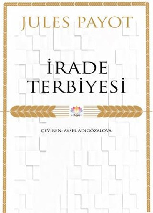 İrade Terbiyesi